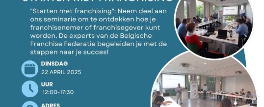 Seminarie “Starten Met Franchising”    22/04/2025